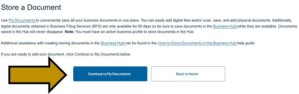 Arrow pointing to the Continue to My Documents button on the Store a Document landing page in the Business One-Stop Shop Hub.
