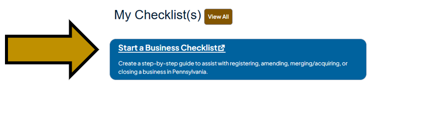 Arrow pointing to the Start a Business Checklist link under My Checklist(s) on the homepage of the Business One-Stop Shop Hub.